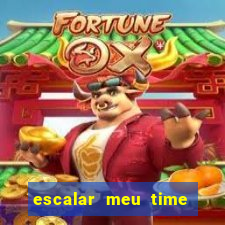 escalar meu time de futebol